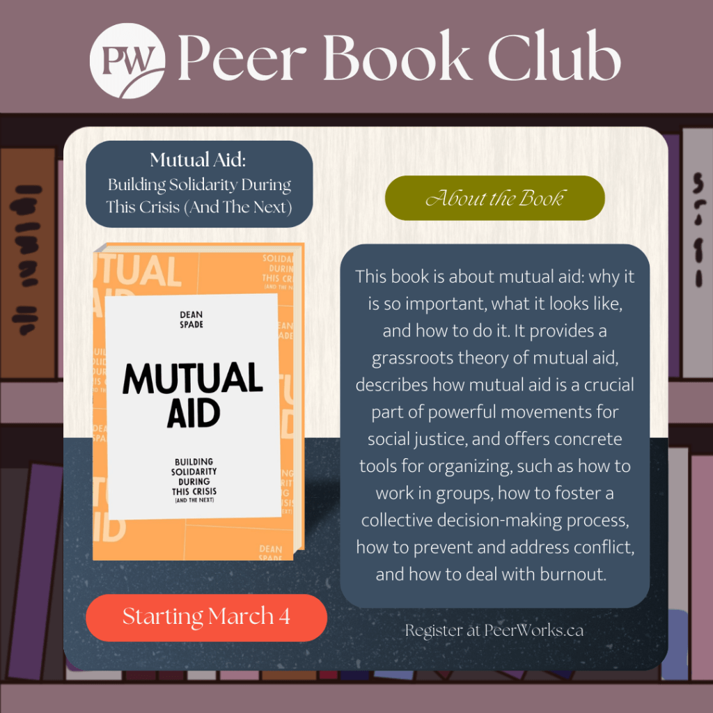 Promo for the Peer Book Club meetings, discussing the book Mutual Aid by Dean Spade